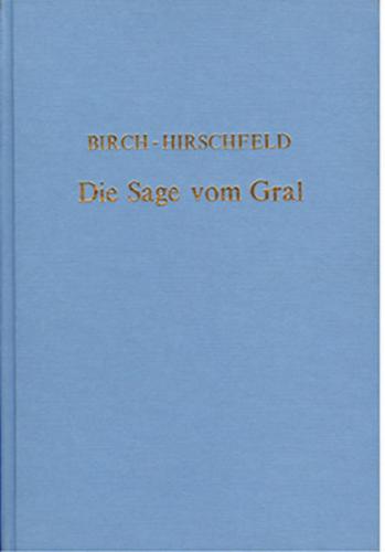 Die Sage vom Gral 