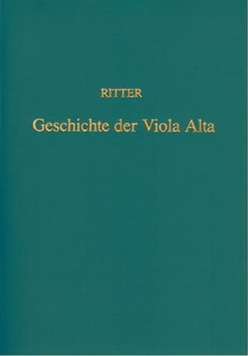 Die Geschichte der Viola Alta und die Grundsätze ihres Baues 
