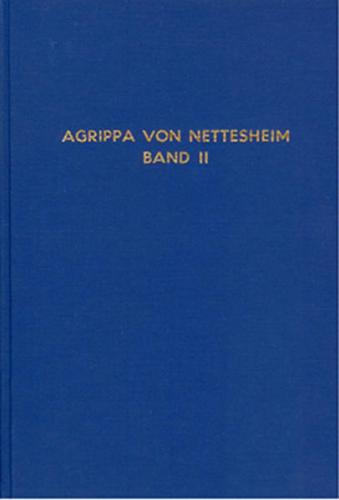 Die Eitelkeit und Unsicherheit der Wissenschaften und die Verteidigungsschrift / Die Eitelkeit und Unsicherheit der Wissenschaften und die Verteidigungsschrift - Band 2 