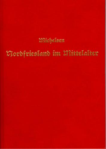 Nordfriesland im Mittelalter 