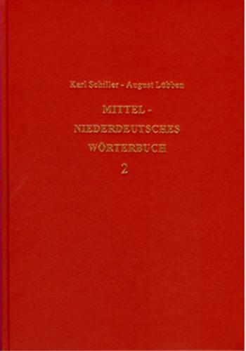 Mittelniederdeutsches Wörterbuch - Band 2 