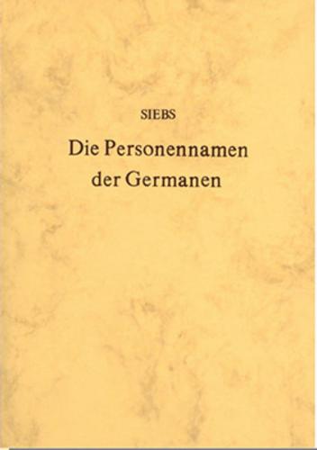 Die Personennamen der Germanen 