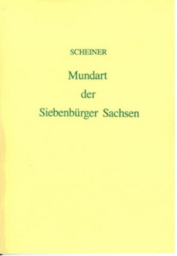 Die Mundart der Siebenbürger Sachsen 