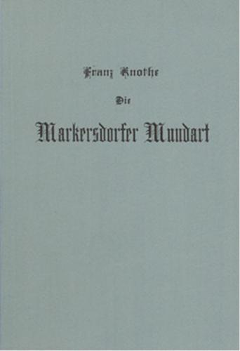 Die Markersdorfer Mundart 
