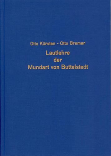 Lautlehre der Mundart von Buttelstedt bei Weimar 