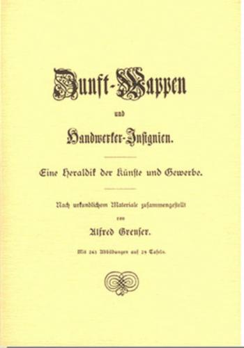 Zunft-Wappen und Handwerker-Insignien 