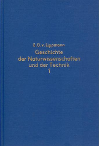 Beiträge zur Geschichte der Naturwissenschaften und der Technik - Band 1 