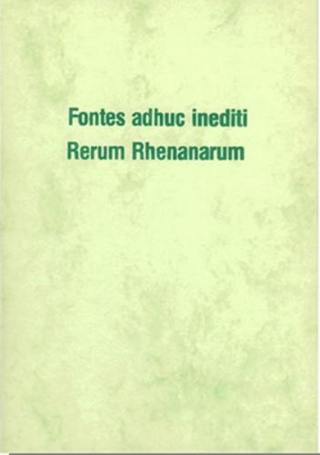 Fontes adhuc inediti rerum rhenanarum 
