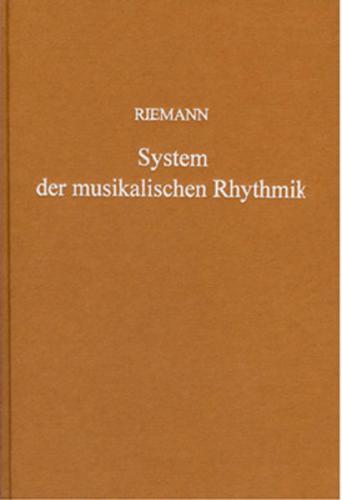 System der musikalischen Rhythmik und Metrik 
