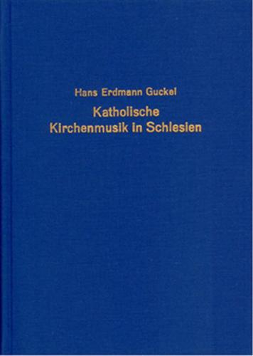 Katholische Kirchenmusik in Schlesien 