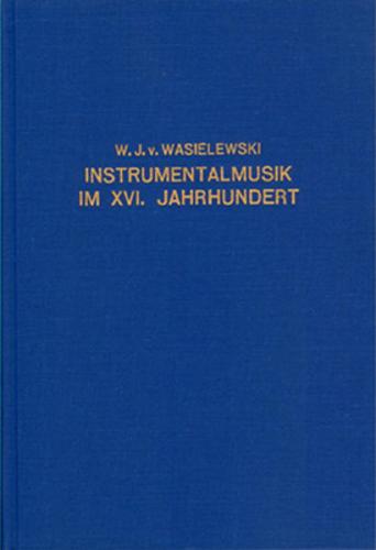 Geschichte der Instrumentalmusik im 16. Jahrhundert 