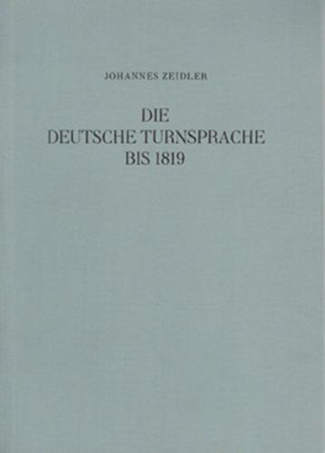 Die deutsche Turnsprache bis 1819 