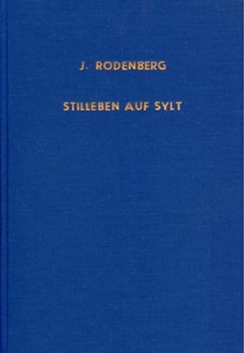 Stilleben auf Sylt 