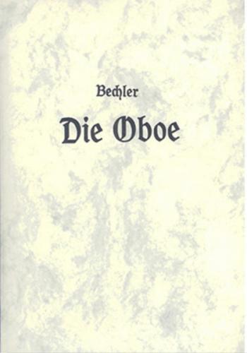Die Oboe und die ihr verwandten Instrumente 