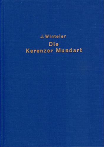 Die Kerenzer Mundart des Kantons Glarus in ihren Grundzügen dargestellt 