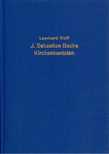 Johann Sebastian Bachs Kirchenkantaten 