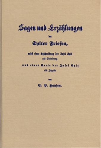 Sagen und Erzählungen der Sylter Friesen 