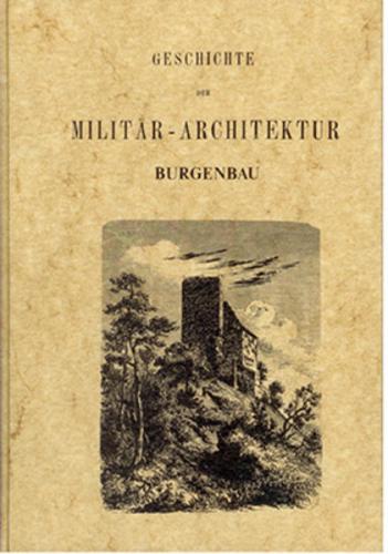 Geschichte der Militärarchitektur in Deutschland 