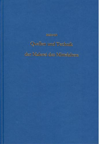 Quellen und Technik der Fresko-, Öl- und Tempera-Malerei des Mittelalters 