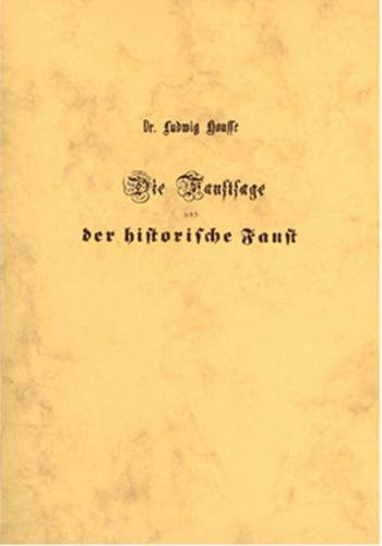 Die Faustsage und der historische Faust 