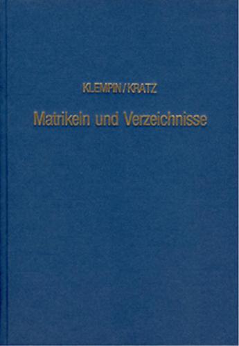 Matrikeln und Verzeichnisse der pommerschen Ritterschaft vom 14. bis in das 19. Jahrhundert 