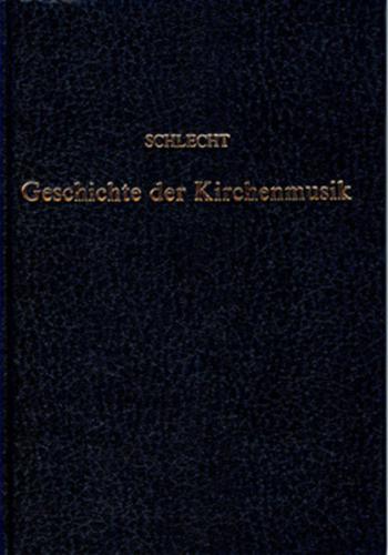 Geschichte der Kirchenmusik 