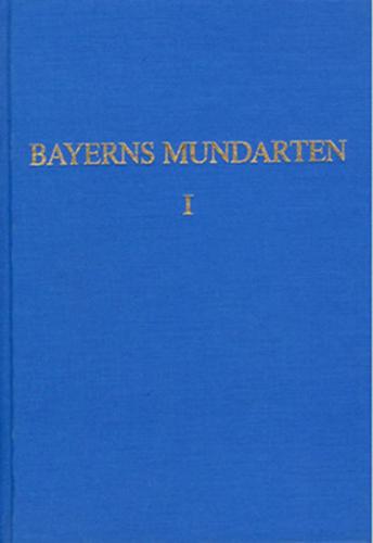 Bayerns Mundarten / Bayerns Mundarten - Band 1 