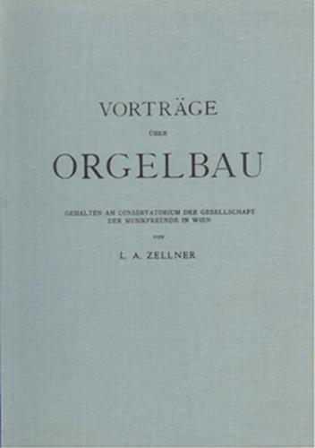 Vorträge über Orgelbau 