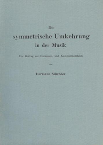 Die symmetrische Umkehrung in der Musik 