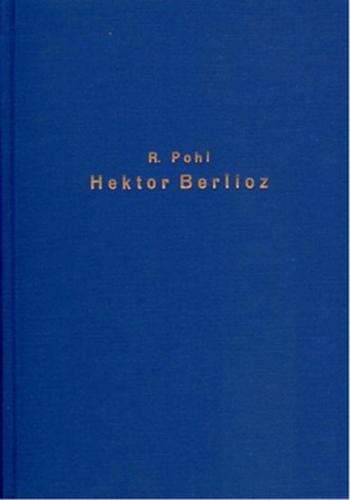 Hektor Berlioz - Studien und Erinnerungen 
