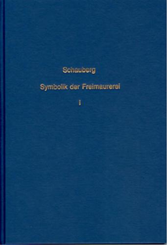 Vergleichendes Handbuch der Symbolik der Freimaurerei mit besonderer... 