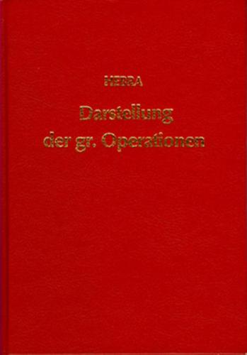 Geschichtliche Darstellung der grösseren chirurgischen Operationen 