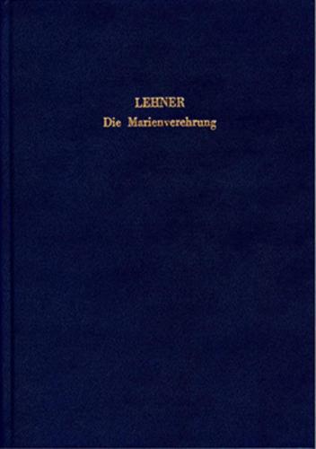 Die Marienverehrung in den ersten Jahrhunderten 
