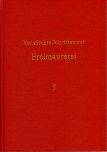Findel's Schriften über Freimaurerei / Findel's Schriften über Freimaurerei - Band 5 