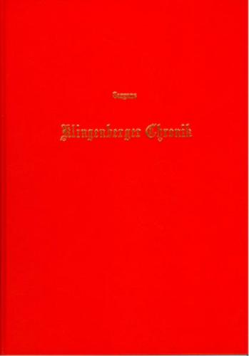 Die Klingenberger Chronik, wie sie Schodoler, Tschudi, Stumpf, Guilliman u.a. benutzten 