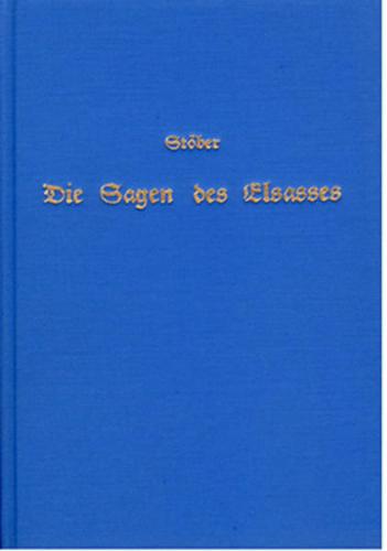 Die Sagen des Elsasses 