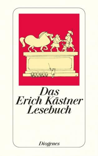 Das Erich Kästner Lesebuch 