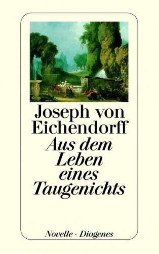 Aus dem Leben eines Taugenichts 