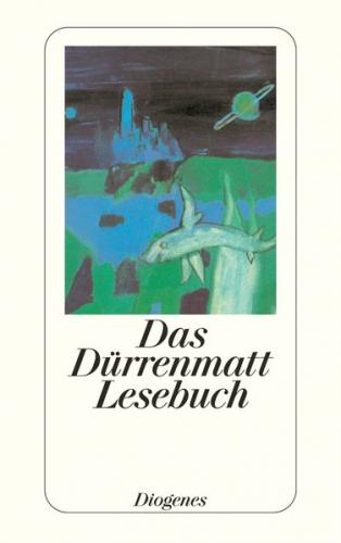 Das Dürrenmatt Lesebuch 