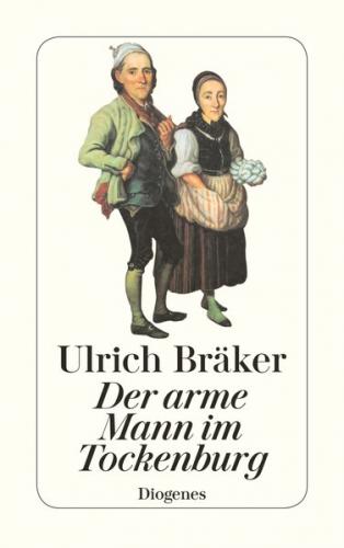 Der arme Mann im Tockenburg 