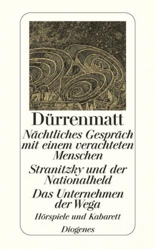Nächtliches Gespräch mit einem verachteten Menschen / Stranitzky und der Nation 
