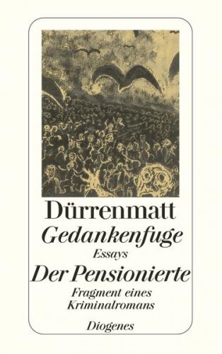 Gedankenfuge / Der Pensionierte 