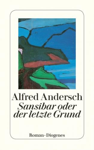 Sansibar oder der letzte Grund 