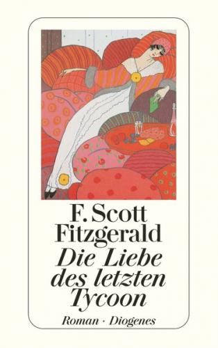 Die Liebe des letzten Tycoon 