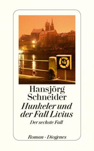 Hunkeler und der Fall Livius 