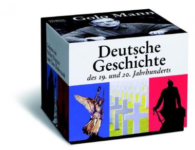 Deutsche Geschichte des 19. und 20. Jahrhunderts (Audio-CD) 