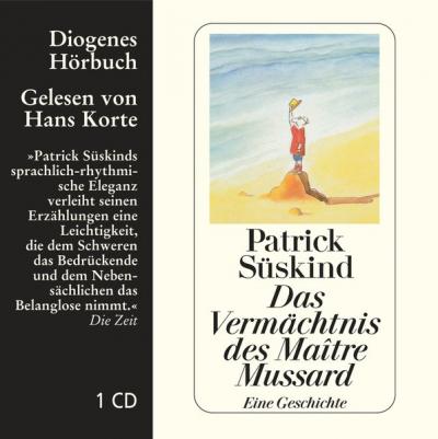 Das Vermächtnis des Maître Mussard (Audio-CD) 