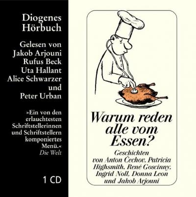 Warum reden alle vom Essen? (Audio-CD) 