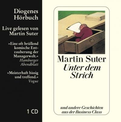 Unter dem Strich (Audio-CD) 
