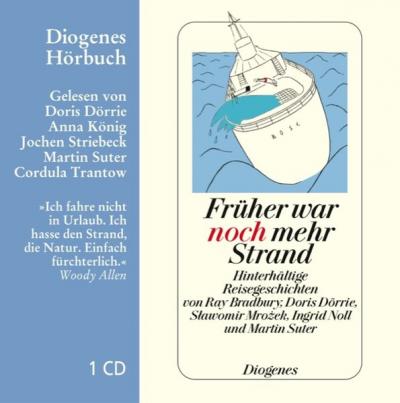 Früher war noch mehr Strand (Audio-CD) 